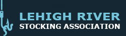 Lehigh River Stocking Association 